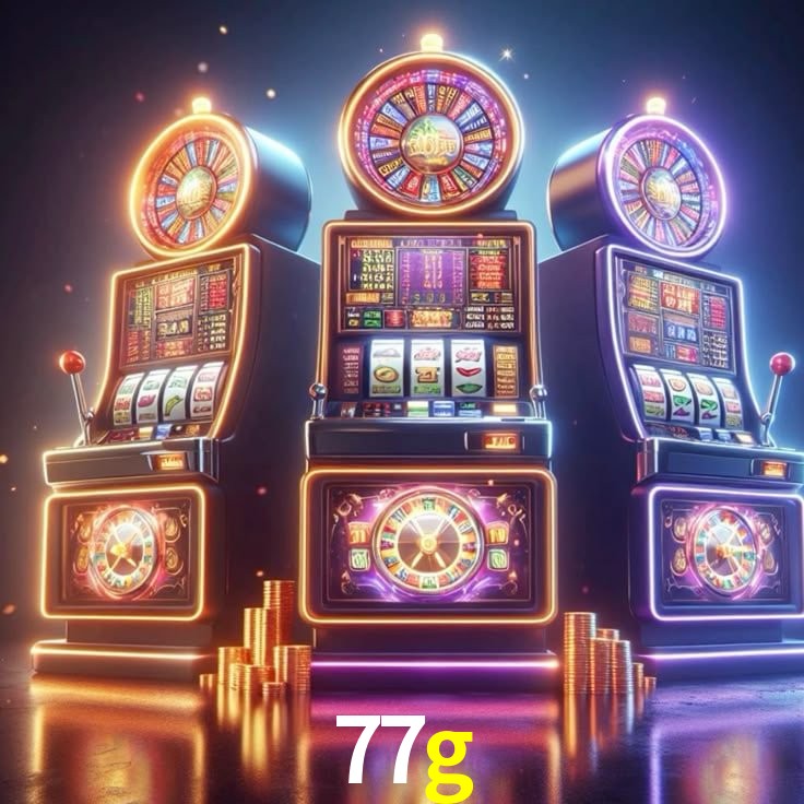 77g: Jogos de Caça-Níqueis-Altas Recompensas, Roleta-Velocidade, Blackjack-Desafios Máximos